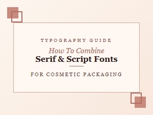 Perfectly Pairing Serif and Script for Luxury Cosmetics